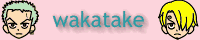 wakatake